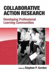 9780807748992-0807748994-Collaborative Action Research: Developing Professional Learning Communities