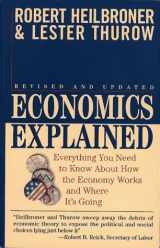 9780671884222-0671884220-Economics Explained: Everything You Need to Know About How the Economy Works and Where It's Going