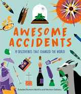 9781914519208-1914519205-Awesome Accidents: 19 Discoveries that Changed the World