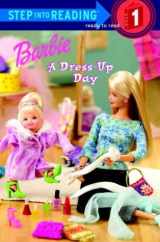 9780375825019-0375825010-Barbie: A Dress-Up Day (Barbie) (Step into Reading)