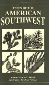 9780811731652-0811731650-Trees Of The American Southwest (Trees Of the US)