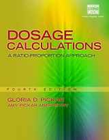 9781285429458-1285429451-Dosage Calculations: A Ratio-Proportion Approach (includes Premium Web Site Printed Access Card)