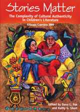 9780814147443-0814147445-Stories Matter: The Complexity of Cultural Authenticity in Children's Literature