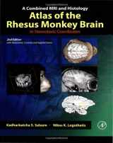 9780123850874-0123850878-A Combined MRI and Histology Atlas of the Rhesus Monkey Brain in Stereotaxic Coordinates