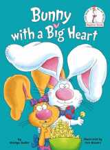 9780593480335-0593480333-Bunny with a Big Heart (Beginner Books(R))