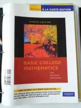 9780321655967-0321655966-Basic College Math: Books a La Carte Edition