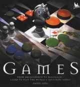 9780753408162-0753408163-Games : From Backgammon to Blackjack - Learn to Play the World's Favourite Games