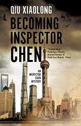 9781780297538-178029753X-Becoming Inspector Chen (An Inspector Chen mystery, 11)