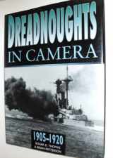 9780750914468-0750914467-Dreadnoughts in Camera: Building the Dreadnoughts 1905-1920