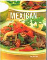 9780681606975-0681606975-Mexican: Healthy Ways with a Favorite Cuisine
