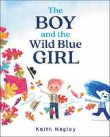 9780062846808-0062846809-The Boy and the Wild Blue Girl