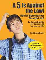 9781931282352-1931282358-5 Is Against the Law!: Social Boundaries: Straight Up!
