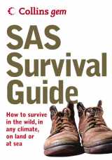 9780007183302-0007183305-SAS Survival Guide: How To Survive Anywhere, On Land Or At Sea (Collins Gem Ser)
