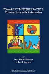 9780916883416-0916883418-Toward Competent Practice: Conversations With Stakeholders