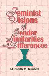 9781560249634-1560249633-Feminist Visions of Gender Similarities and Differences (Haworth Innovations in Feminist Studies)