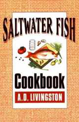 9780811729246-0811729249-Saltwater Fish Cookbook