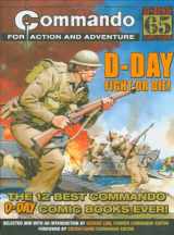 9781847323729-1847323723-"Commando": D-Day Fight or Die!: The Twelve Best D-day "Commando" Comic Books Ever!