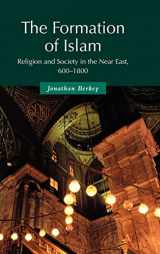 9780521582148-0521582148-The Formation of Islam: Religion and Society in the Near East, 600–1800 (Themes in Islamic History, Series Number 2)