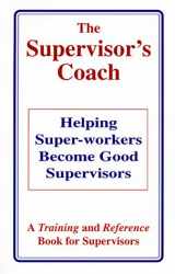 9780970440419-0970440413-The Supervisor's Coach