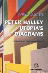 9788887640083-8887640084-Peter Halley: Utopia's Diagrams