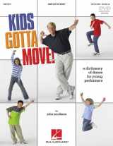 9780634082375-063408237X-Kids Gotta Move! (Resource): Dictionary of Dance for Young Performers