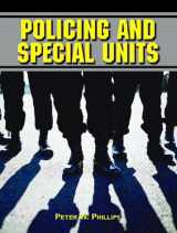 9780130482112-0130482110-Policing And Special Units (PRENTICE HALL POLICING AND ... SERIES.)