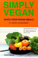 9780931411205-0931411203-Simply Vegan : Quick Vegetarian Meals