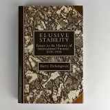 9780521365383-0521365384-Elusive Stability: Essays in the History of International Finance, 1919–1939 (Studies in Macroeconomic History)