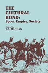 9780415515092-0415515092-The Cultural Bond (Sport in the Global Society)