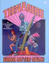 9780937279083-0937279080-Teenagers from Outer Space