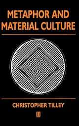 9780631192022-0631192026-Metaphor and Material Culture (Social Archaeology)