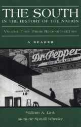 9780312157876-0312157878-The South in the History of the Nation: A Reader, Volume Two: From Reconstruction