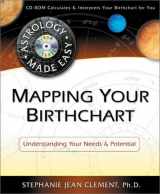 9780738702025-0738702021-Mapping Your Birthchart: Understanding Your Needs & Potential (Astrology Made Easy Series)
