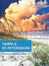 9781631217104-1631217100-Moon Tampa & St. Petersburg (Travel Guide)