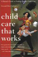 9780876592199-0876592191-Child Care That Works