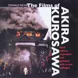 9780520220379-0520220374-The Films of Akira Kurosawa, Third Edition, Expanded and Updated