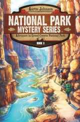 9781960053015-1960053019-Adventure in Grand Canyon National Park: A Mystery Adventure (National Park Mystery Series)