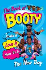 9781250147004-125014700X-The Book of Booty: Shake It. Love It. Never Be It.: From WWE's The New Day