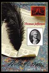 9780874369496-0874369495-Thomas Jefferson: A Biographical Companion