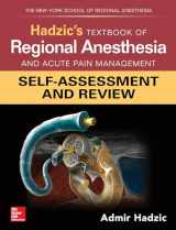 9781260142709-1260142701-Hadzic's Textbook of Regional Anesthesia and Acute Pain Management: Self-Assessment and Review