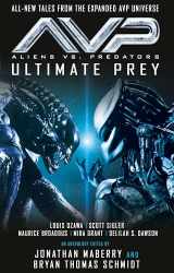 9781789097948-1789097940-Aliens vs. Predators - Ultimate Prey