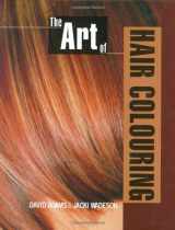 9781861528940-1861528949-The Art of Hair Colouring