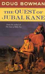 9780812540475-0812540476-The Quest of Jubal Kane
