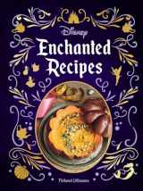 9781647221546-1647221544-Disney Enchanted Recipes Cookbook