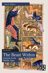 9781032149493-1032149493-The Beast Within: Animals in the Middle Ages