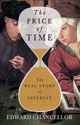 9780802160065-0802160069-The Price of Time: The Real Story of Interest