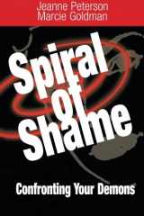 9780893343057-0893343056-Spiral of Shame: Controlling Yur Demons