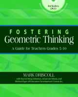 9780325011486-0325011486-Fostering Geometric Thinking: A Guide for Teachers, Grades 5-10