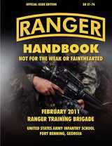 9781780396590-1780396597-Ranger Handbook (Large Format Edition): The Official U.S. Army Ranger Handbook Sh21-76, Revised February 2011