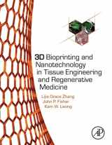 9780128005477-0128005475-3D Bioprinting and Nanotechnology in Tissue Engineering and Regenerative Medicine